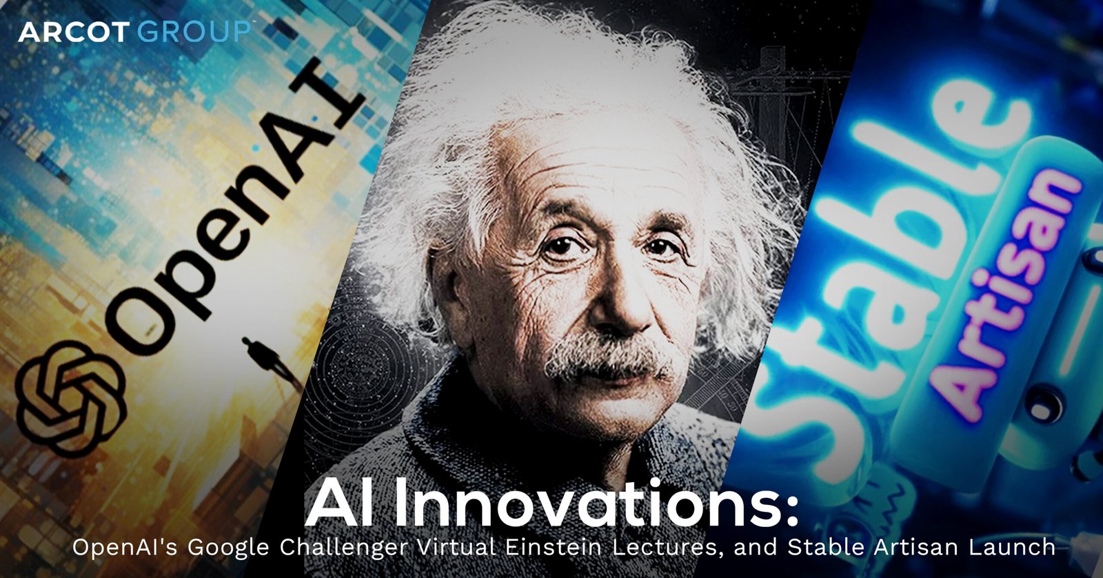 AI Innovations: Virtual Einstein Lectures, Stable Artisan Launch, and OpenAI’s Google Challenger